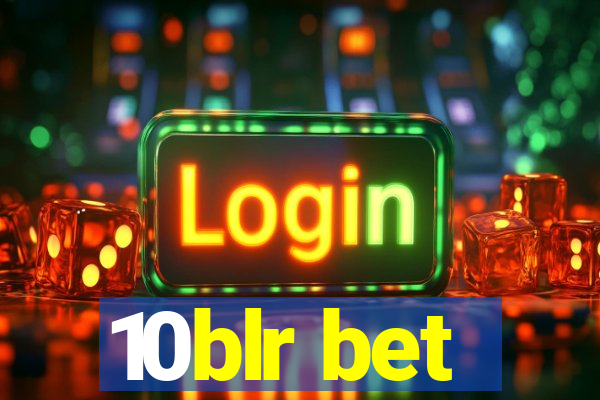 10blr bet